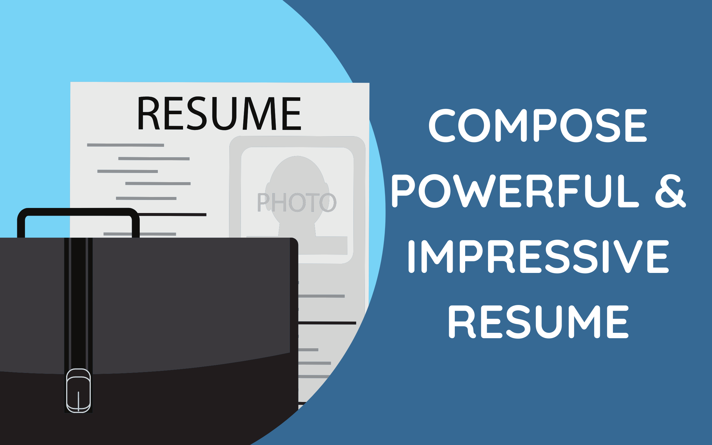 How to compose a powerful & impressive job seeking resume 